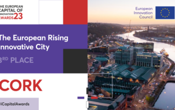 The European Capital of Innovation Awards, Cork awarded 3rd place